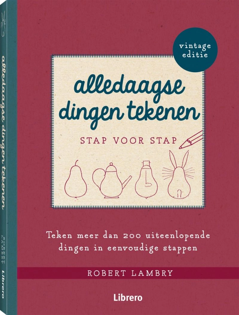 Een Alledaagse dingen tekenen – stap voor stap Paperback, 176 pagina's koop je bij Terpen Tijn